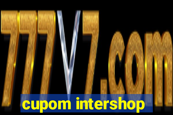 cupom intershop